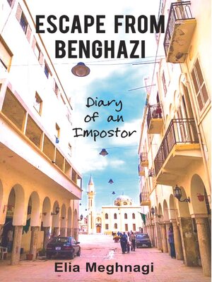 cover image of Escape from Benghazi